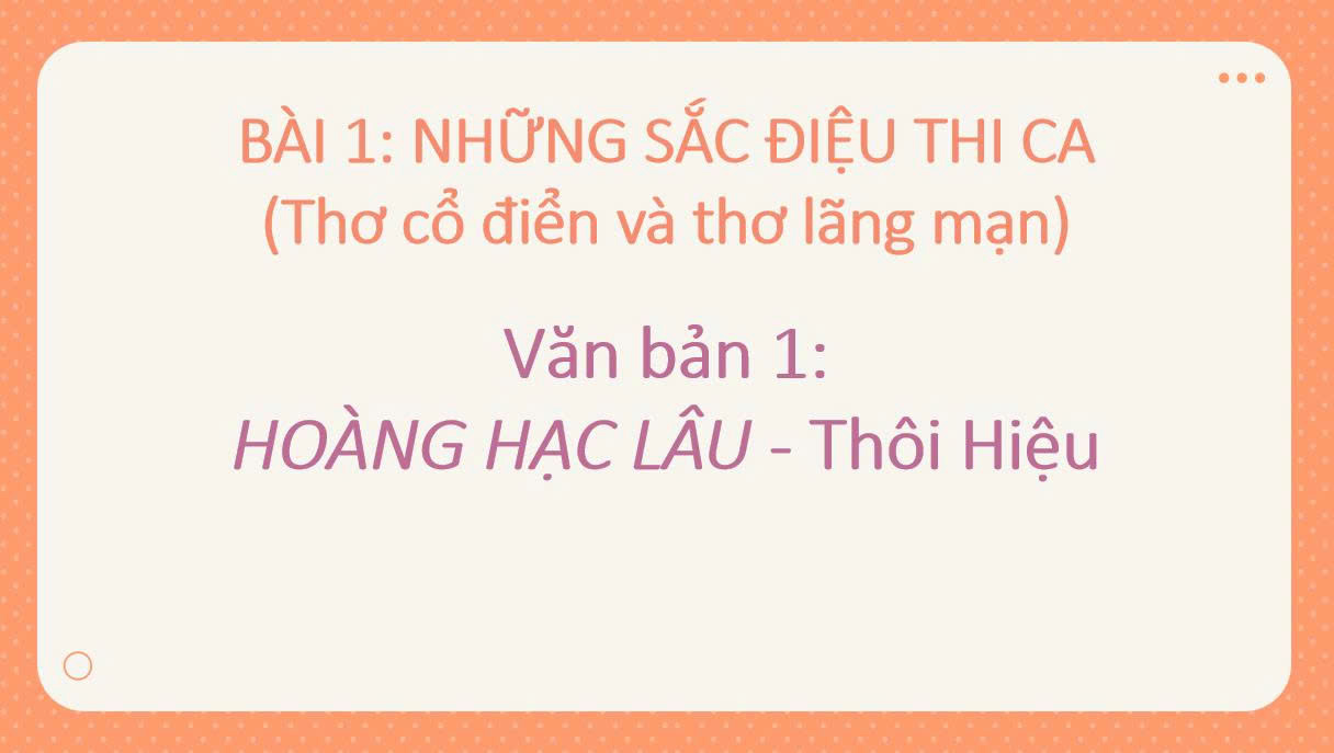 Banner cho bài viết:Bài giảng Hoàng Hạc Lâu của Thôi Hiệu - Ngữ văn 12 Chân trời sáng tạo