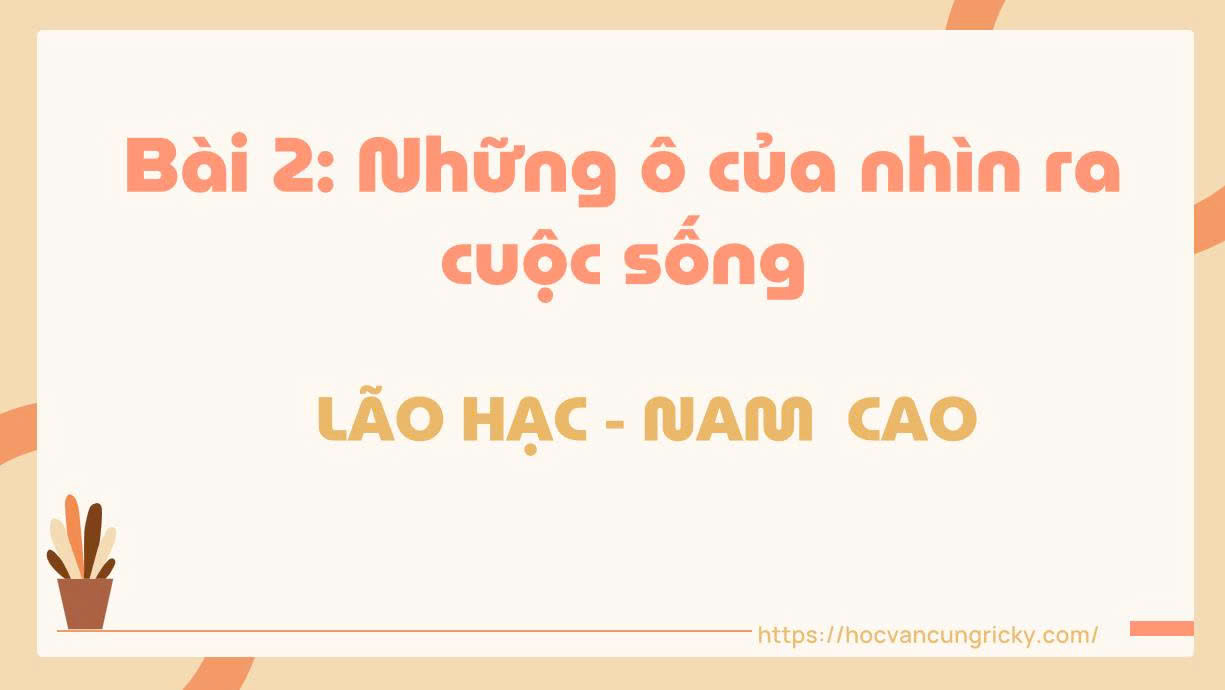 Banner cho bài viết:Bài giảng Lão Hạc của Nam Cao - Ngữ văn 12 chân trời sáng tạo