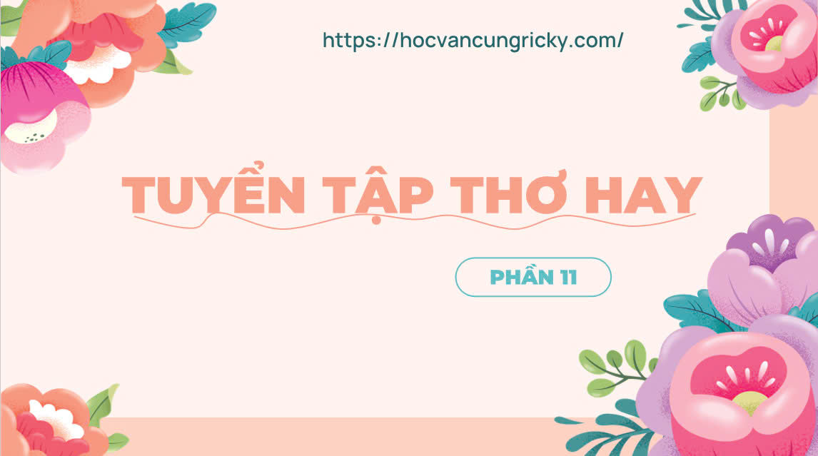 Banner cho bài viết:Tuyển tập thơ hay của Văn Cao – Những vần thơ Bất Hủ và Sâu Lắng