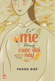 Banner cho bài viết:Đề đọc hiểu đoạn trích truyện Có Mẹ Trong Cuộc Đời Này - Phong Điệp