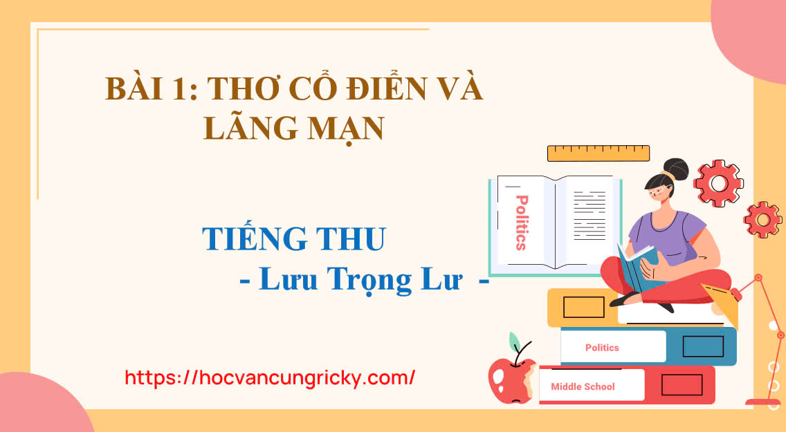 Banner cho bài viết:Soạn văn 12: Tiếng Thu – Lưu Trọng Lư (Bài 1 Chân Trời Sáng Tạo)