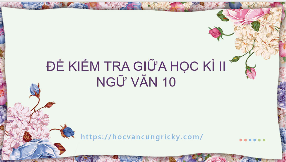 Banner cho bài viết:Đề kiểm tra giữa học kì II Ngữ Văn 10 - Đọc hiểu bài thơ Áo Cũ - Lưu Quang Vũ