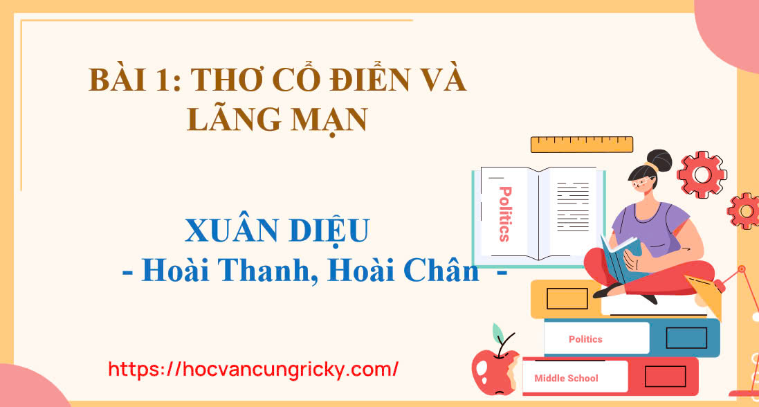 Banner cho bài viết:Soạn văn 12 bài 1 - Xuân Diệu - Hoài Thành, Hoài Chân - Chân trời sáng tạo