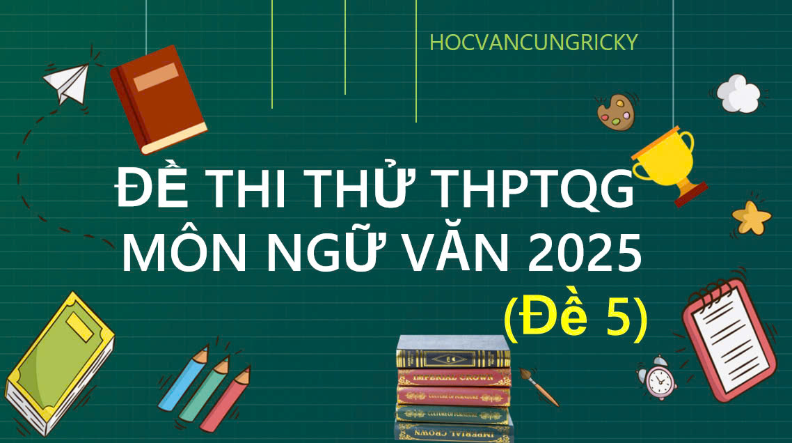 Banner cho bài viết:Đề thi thử THPT Quốc Gia môn Ngữ Văn 2025 - Đọc hiểu truyện ngắn Khi người ta trẻ - Phan Thị Vàng Anh