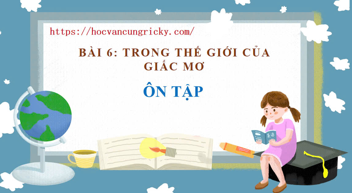 Banner cho bài viết:Soạn văn 12 bài 6: Ôn tập - Ngữ văn 12 Chân trời sáng tạo