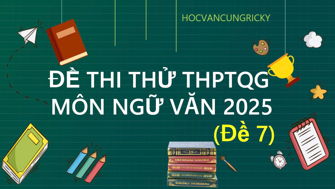 Banner cho bài viết:Đề thi thử THPT Quốc Gia môn Ngữ Văn 2025 - Đọc hiểu truyện ngắn Mẹ Vắng Nhà, Viết trách nhiệm của thế hệ trẻ