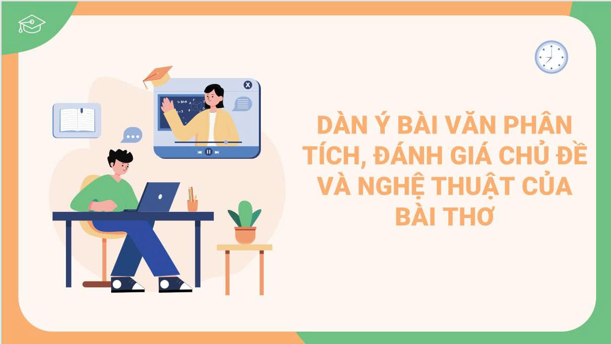 Banner cho bài viết:Rèn kĩ năng viết bài văn phân tích, đánh giá chủ đề và một số nghệ thuật đặc sắc trong tác phẩm thơ