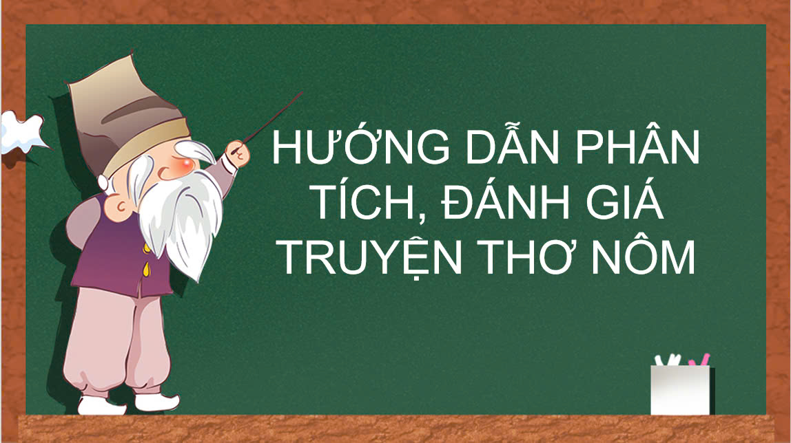 Banner cho bài viết:Hướng dẫn phân tích và đánh giá truyện thơ Nôm