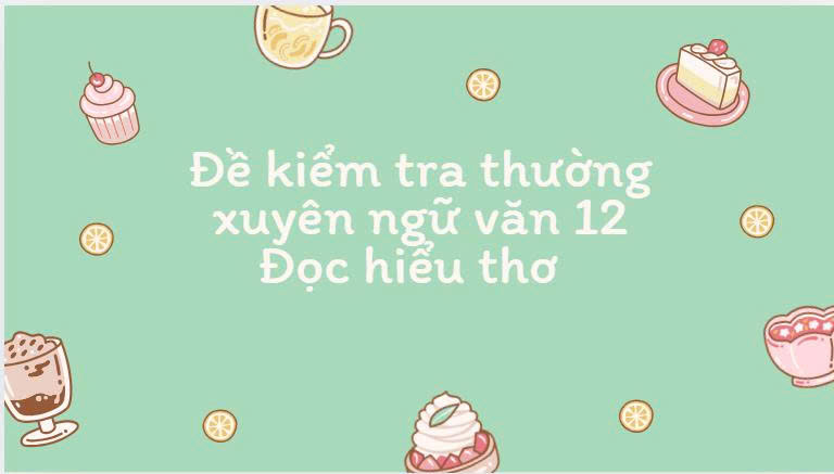 Banner cho bài viết:Đề kiểm tra thường xuyên ngữ văn 12 Đọc hiểu bài thơ Gửi Sapa